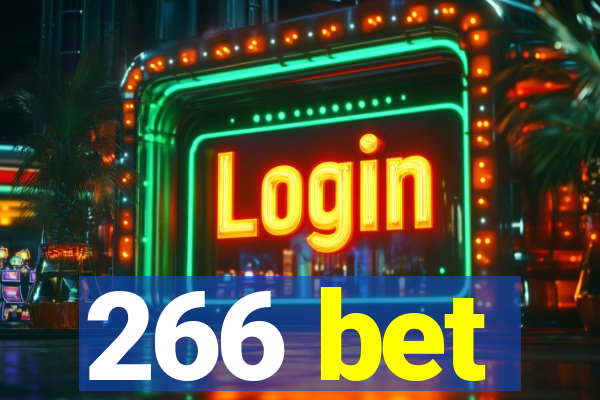 266 bet